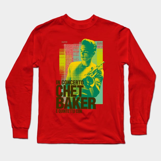 Chet Baker concert graphic Long Sleeve T-Shirt by HAPPY TRIP PRESS